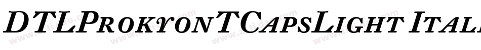 DTLProkyonTCapsLight Italic字体转换
